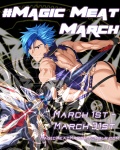 Magic Meat March 2017 Promo by SourShock Magic Meat March 2017 Promo by SourShock